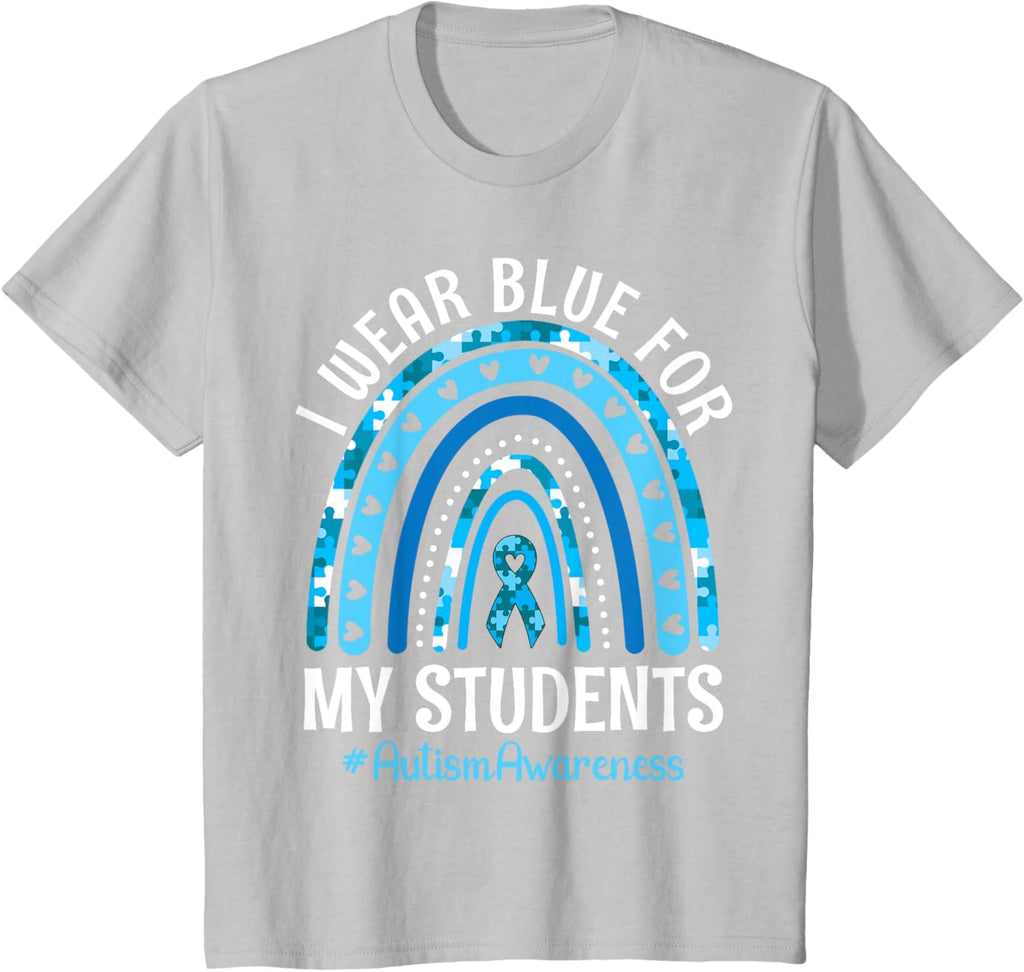 Happy Teacher I Wear Blue For My Students Autism Awareness
