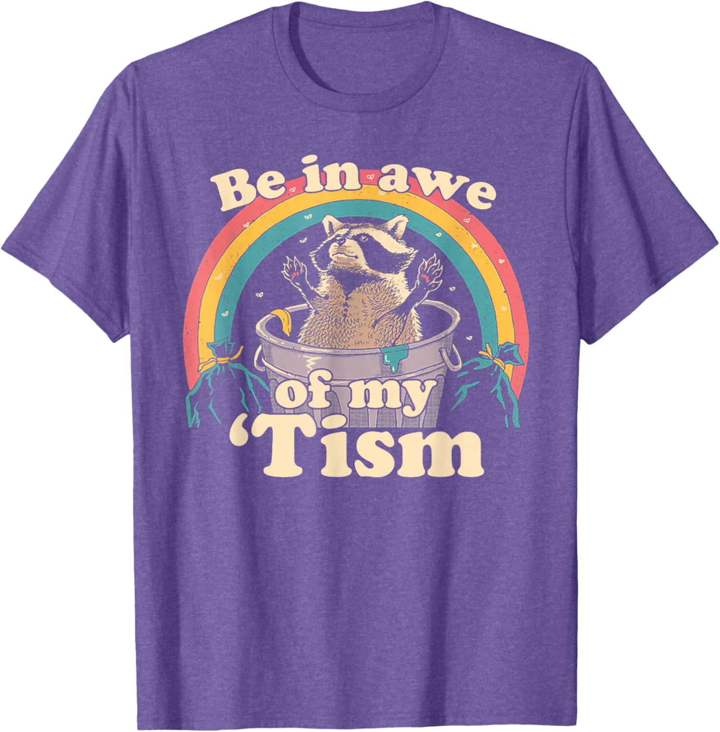 Autism Funny Be In Awe Of My 'Tism Meme Autistic Raccoon