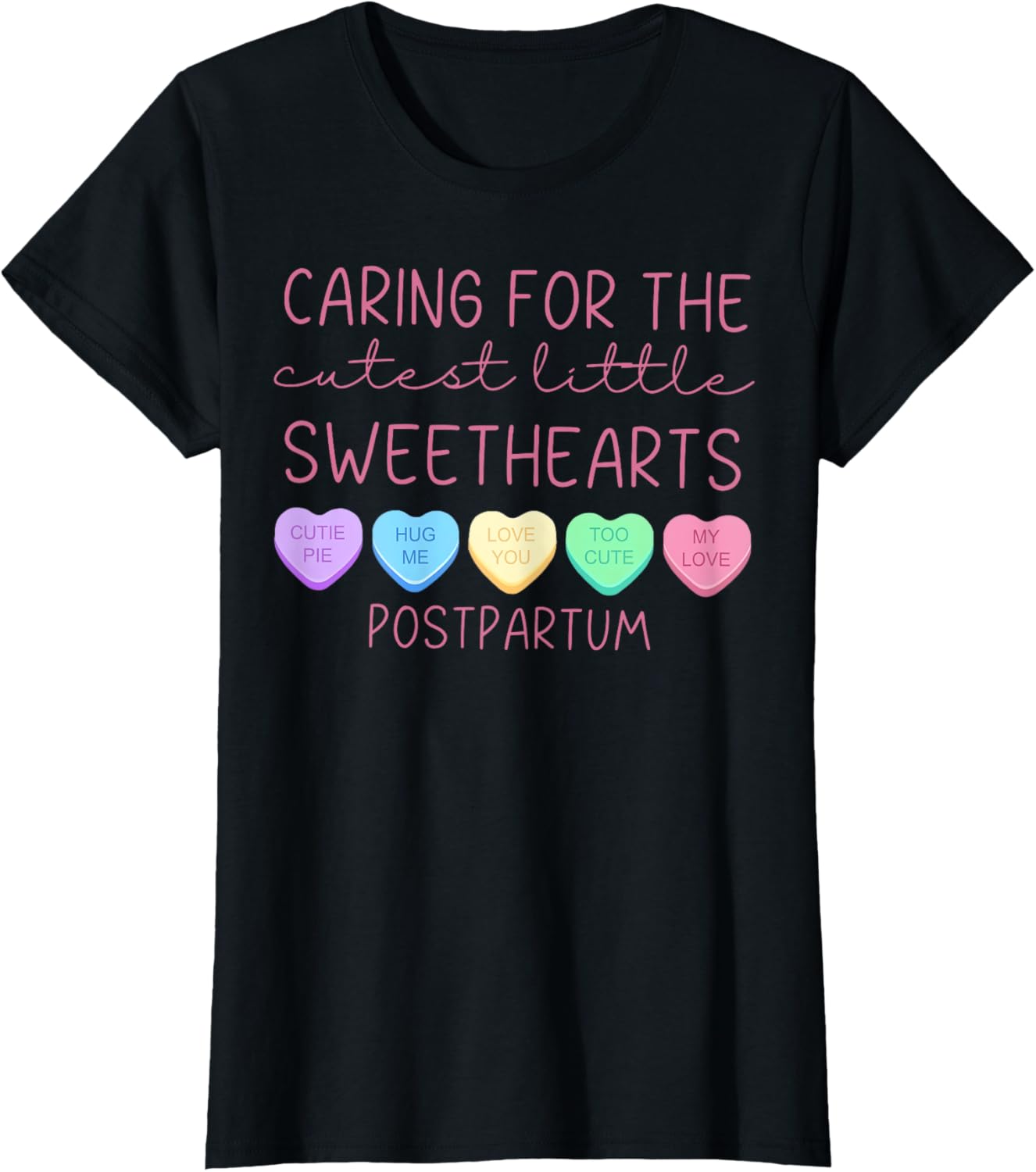 Postpartum Nurse Hearts Candy Valentine's Day Mother Baby