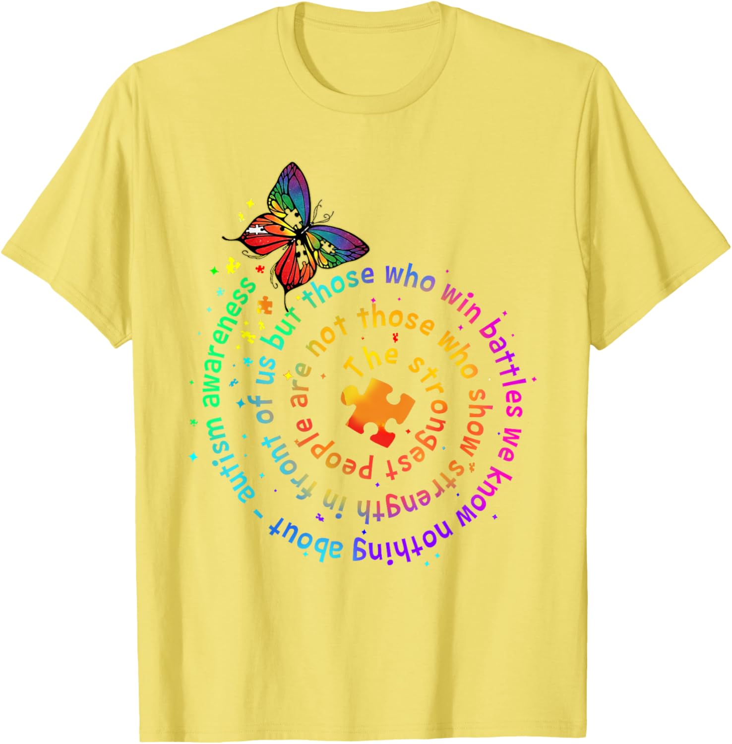 The Strongest People Butterfly Autism Awareness