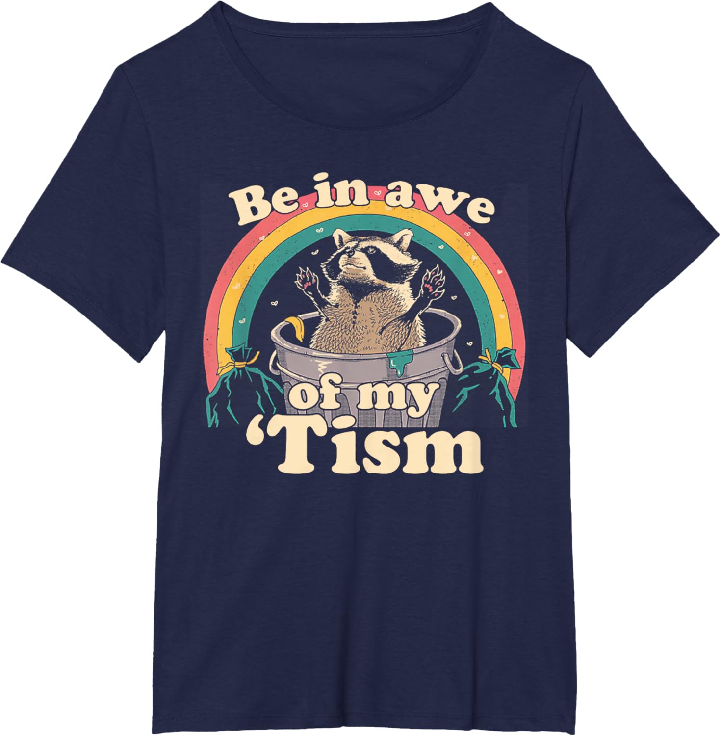 Autism Funny Be In Awe Of My 'Tism Meme Autistic Raccoon