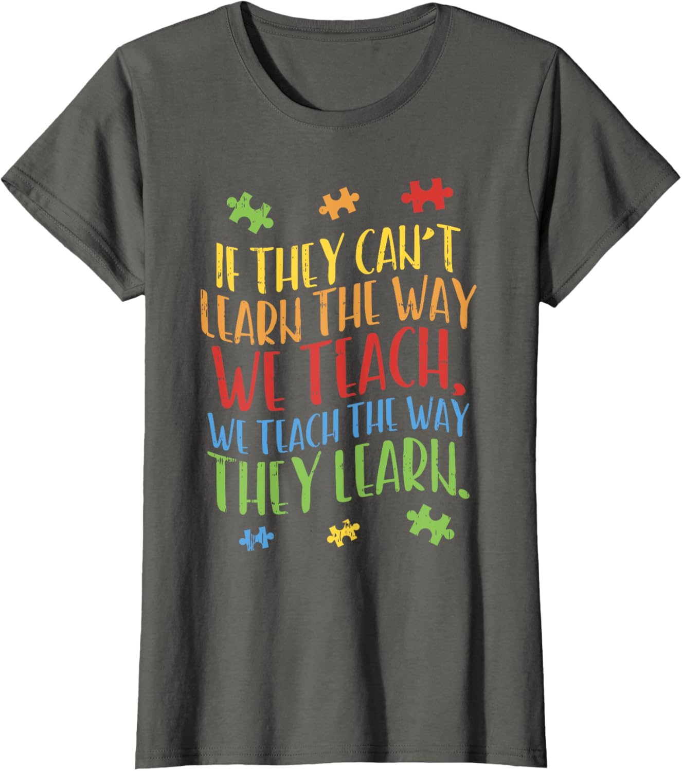 Autism Awareness Teacher Shirt Autistic Teach Learn Gift
