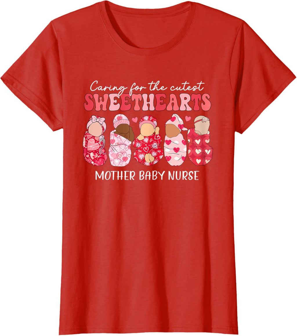 Caring For Cutest Sweethearts Mother Baby Nurse Valentine's