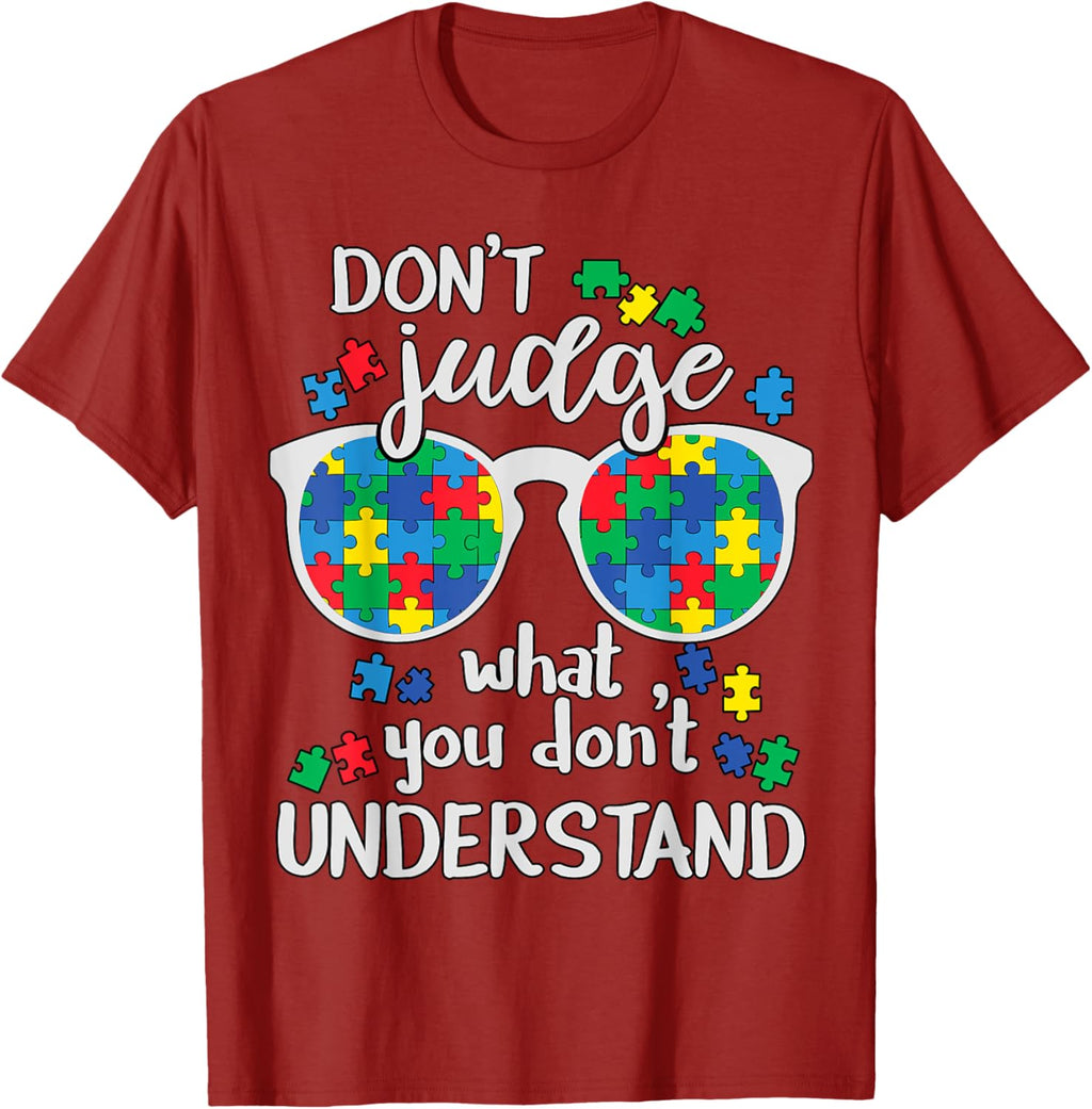 Don't Judge Understand Love Autistic Kids Autism Awareness