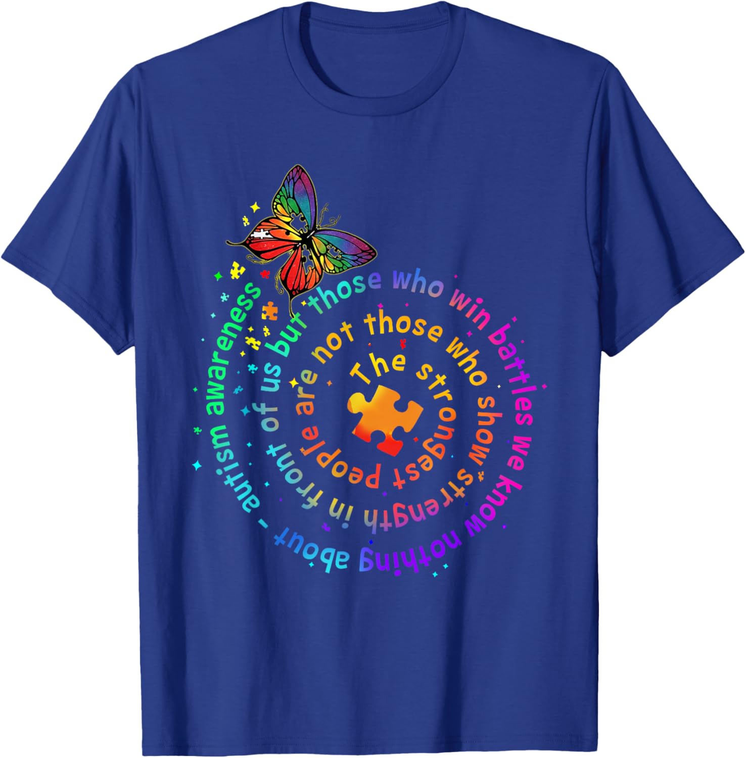 The Strongest People Butterfly Autism Awareness