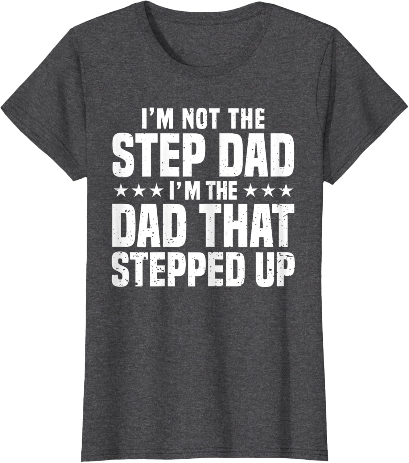 Cool Step Up Dad For Men Father World's Best Stepdad Ever