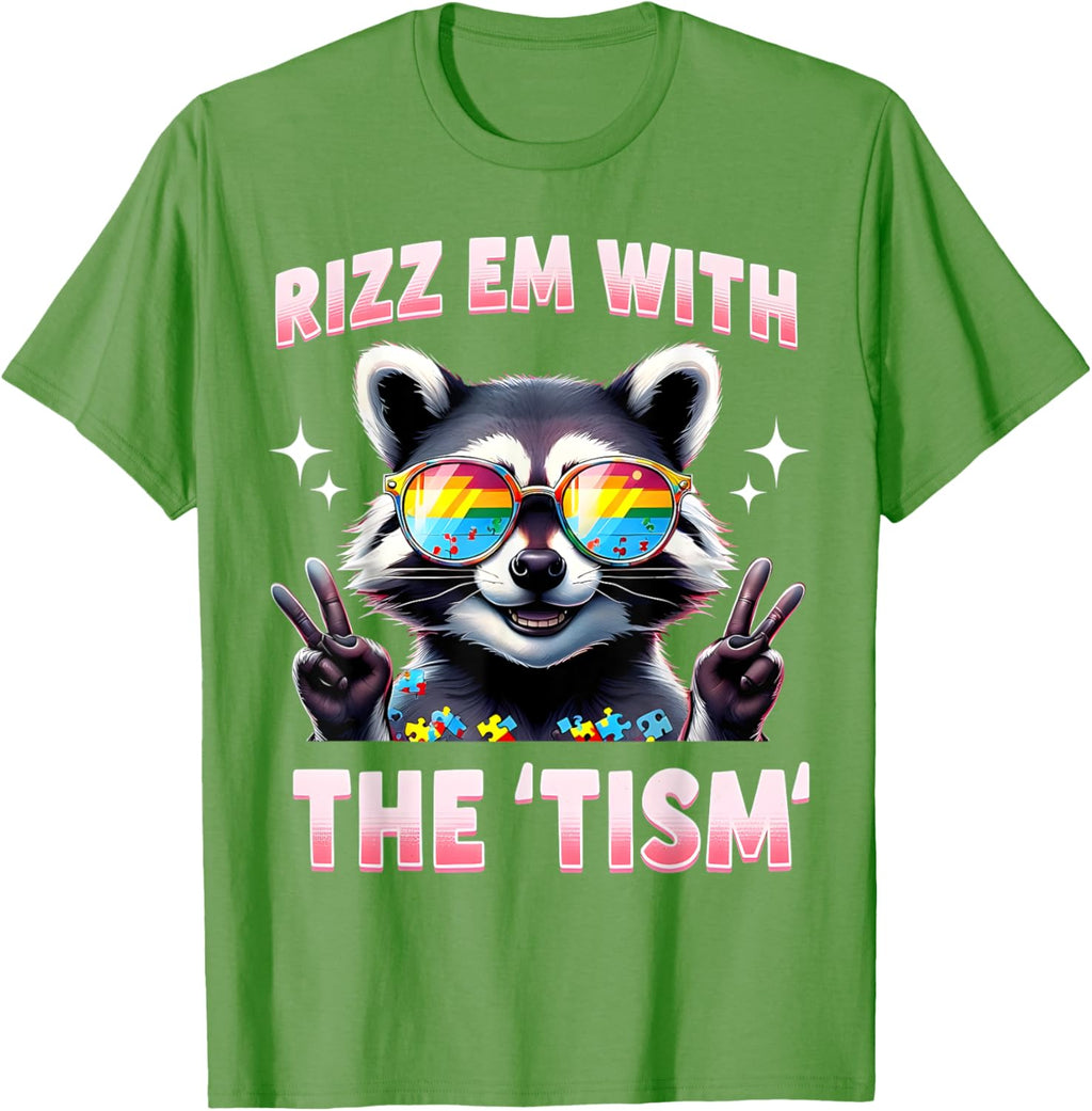 Autism Funny Rizz Em With The Tism Meme Autistic Racoon