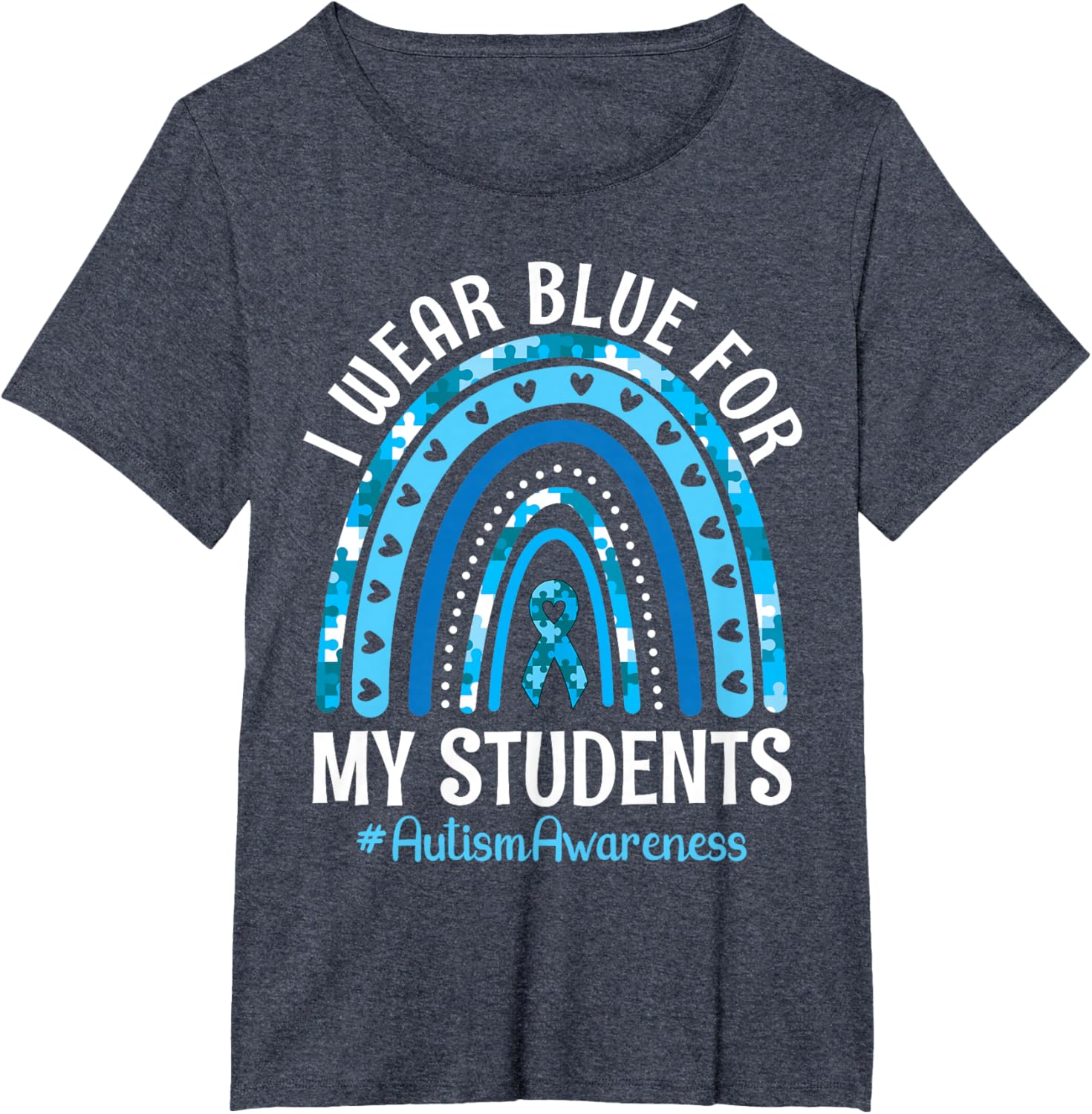 Happy Teacher I Wear Blue For My Students Autism Awareness