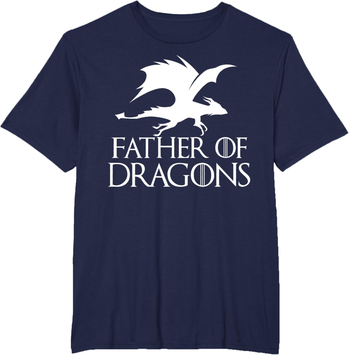 Father of Dragons - Father's Day Gift