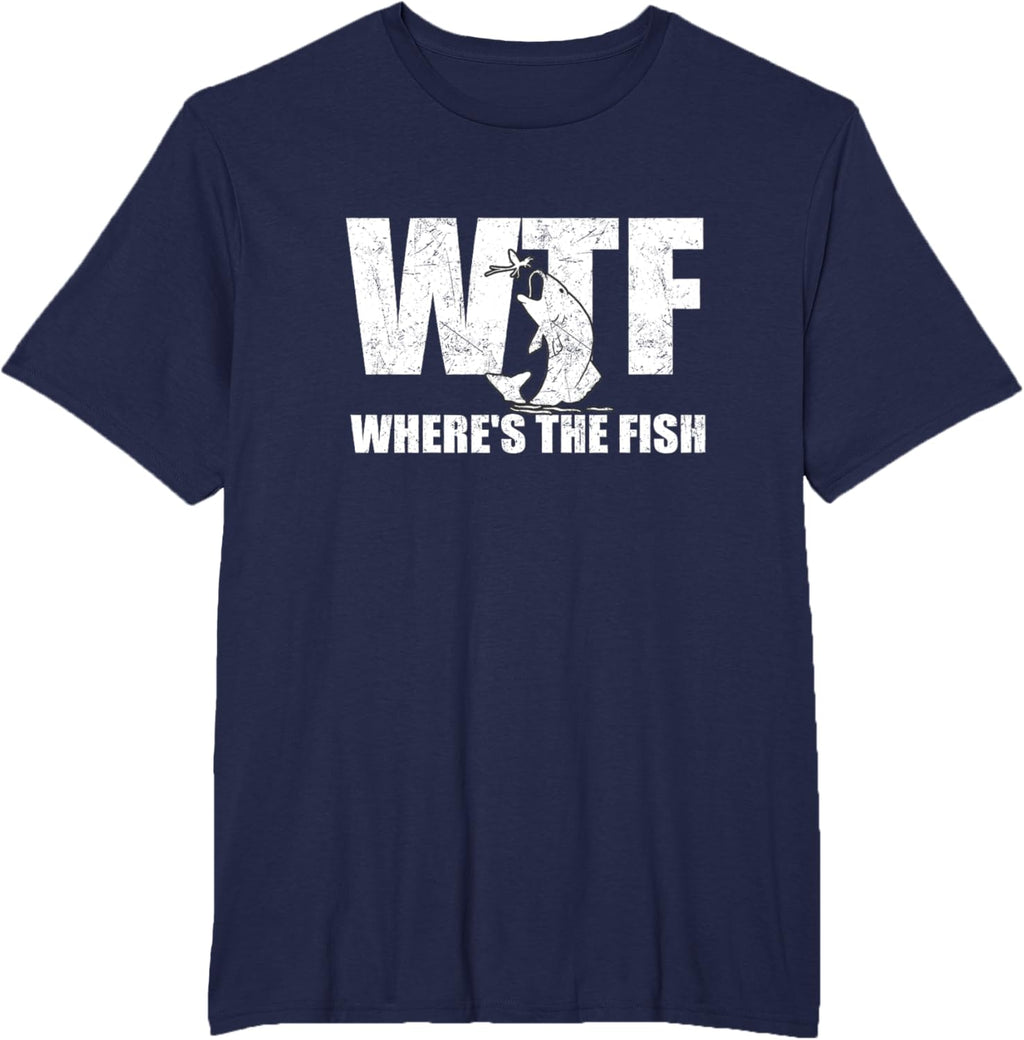 WTF Where's The Fish Men's Funny Fishing Gifts Fathers Day