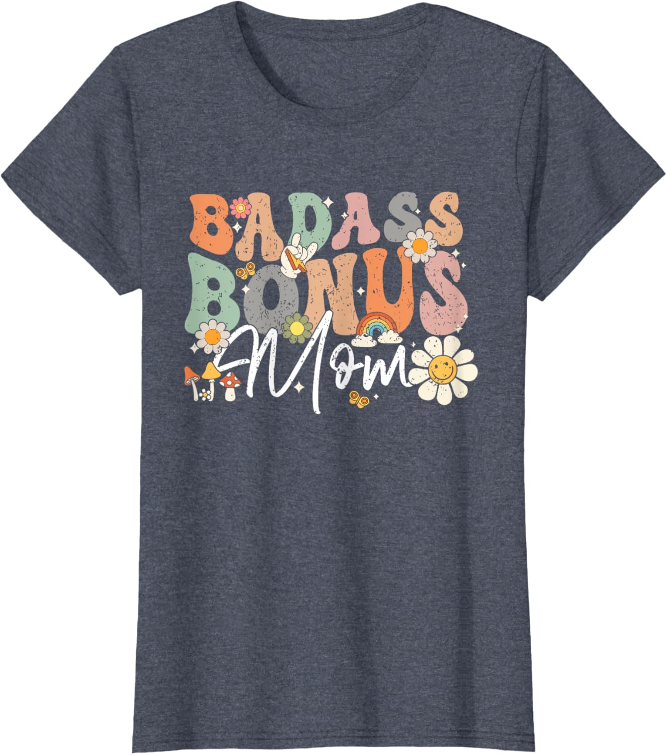 Badass Bonus Mom Funny Step Mom Mother's Day