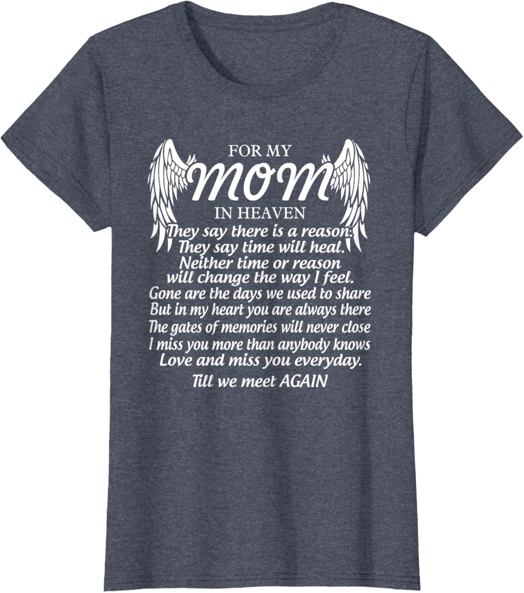 For My Mom In Heaven Love My Mom So Much Missing Mother Day