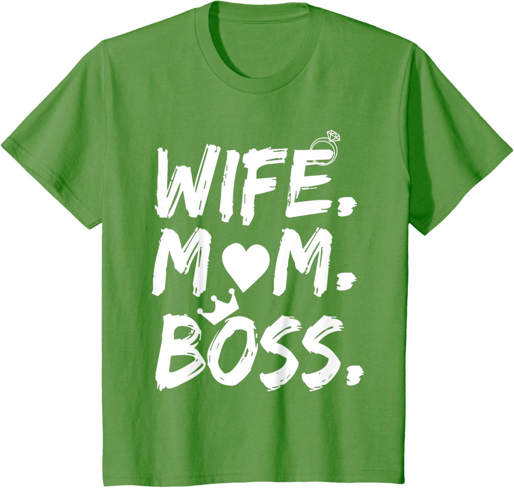 T-shirt for Wife Mom Boss Funny Mother's Day Mother Shirt