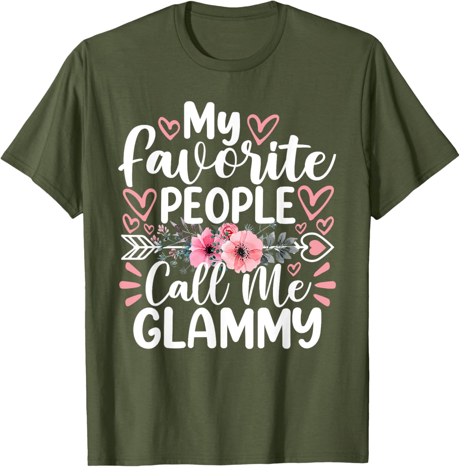 My Favorite People Call Me Glammy Funny Mother's Day