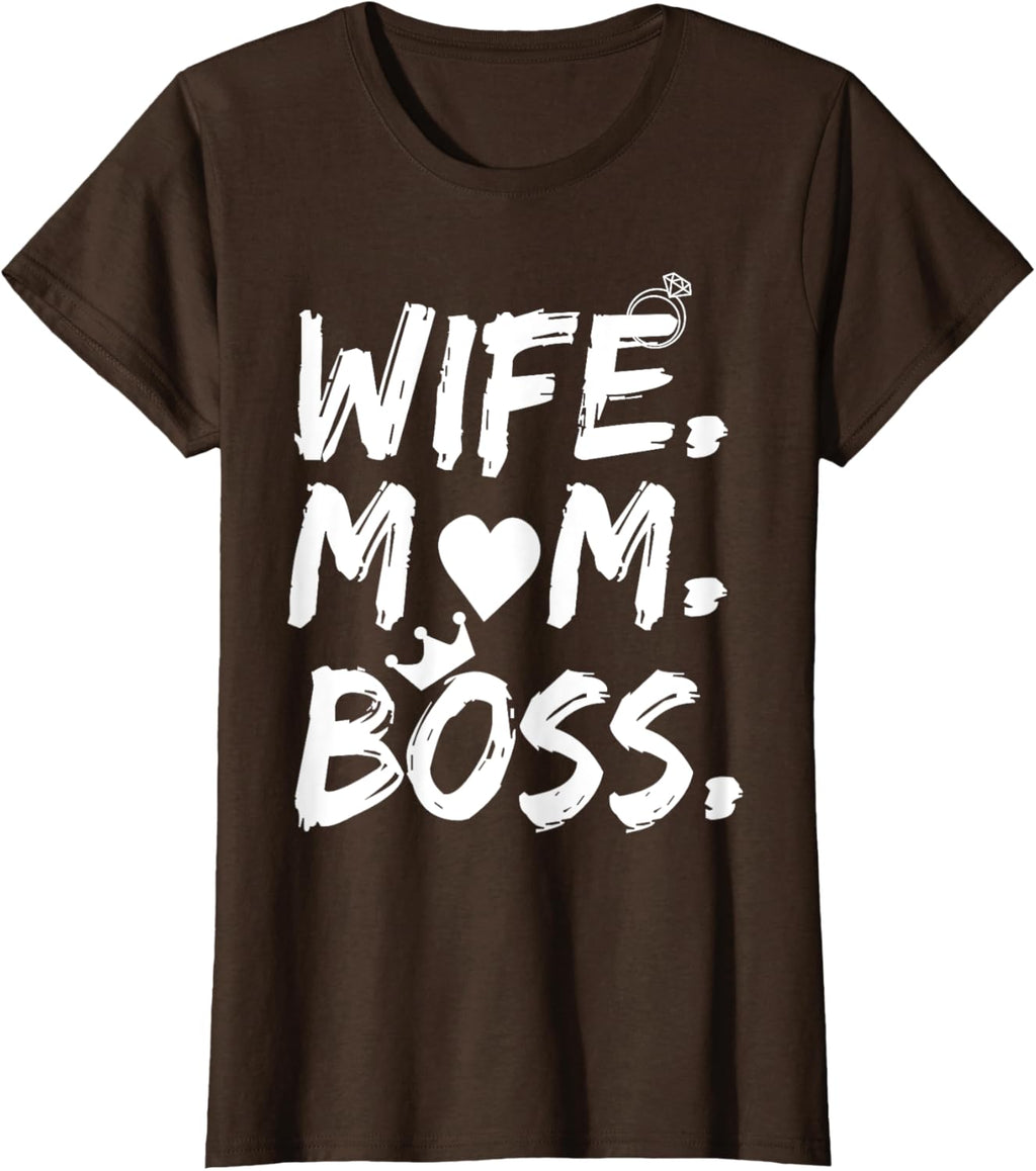 T-shirt for Wife Mom Boss Funny Mother's Day Mother Shirt