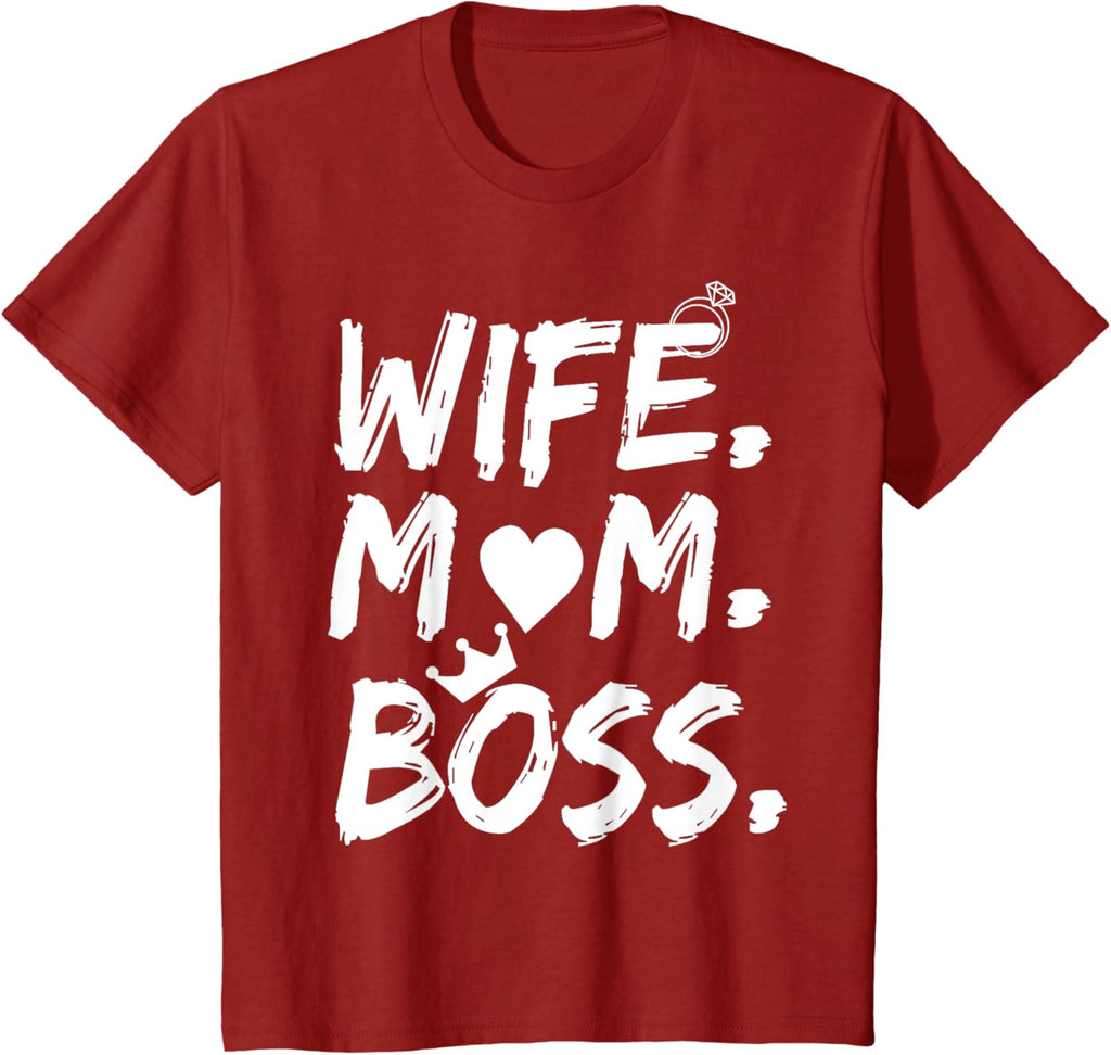 T-shirt for Wife Mom Boss Funny Mother's Day Mother Shirt