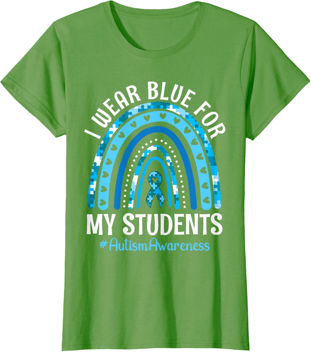 Happy Teacher I Wear Blue For My Students Autism Awareness