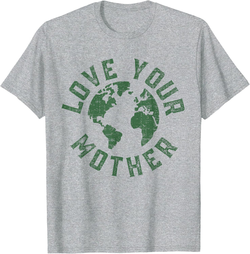 Earth Day Every Day Love Your Mother Planet Environmentalist