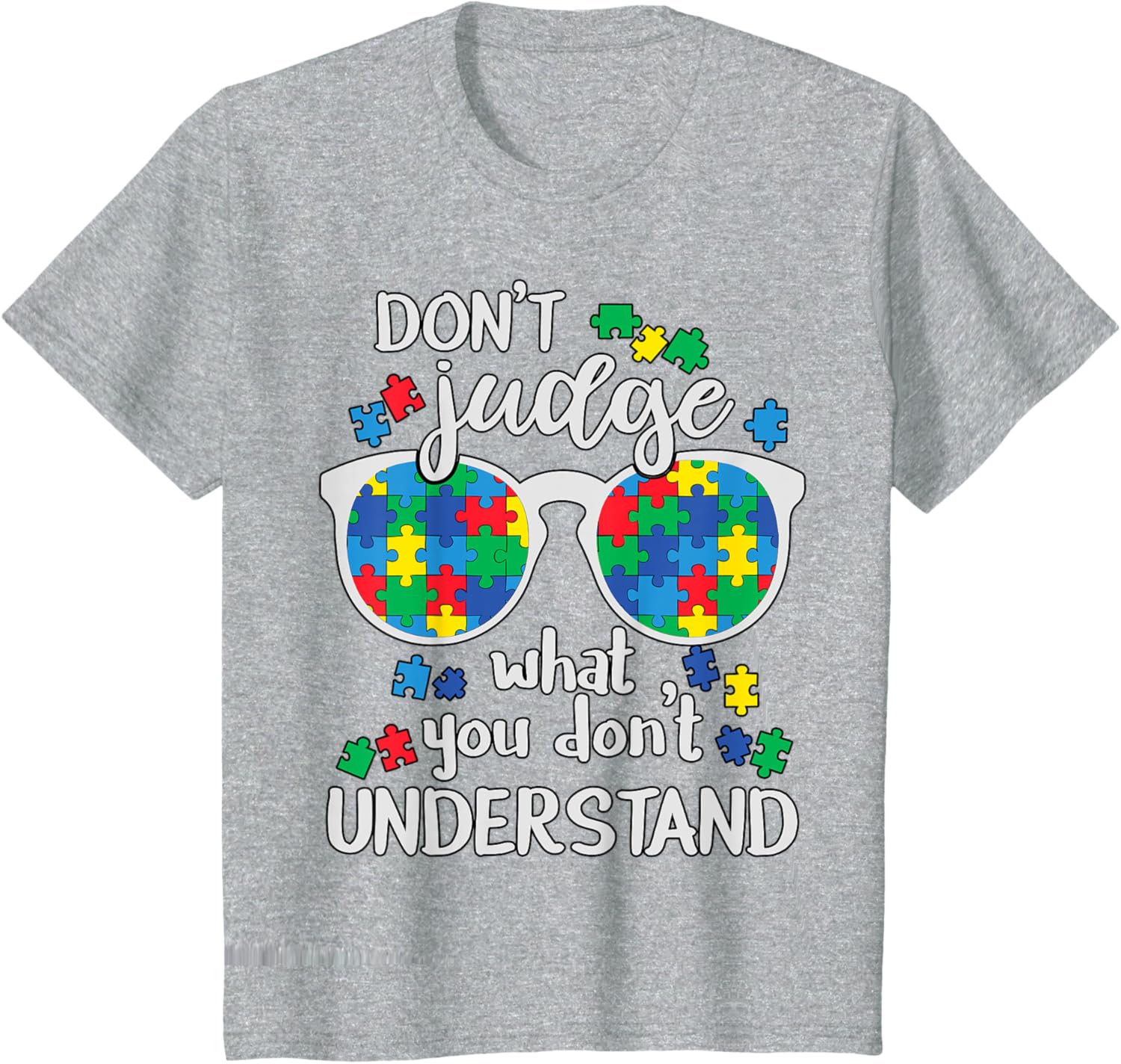 Don't Judge Understand Love Autistic Kids Autism Awareness