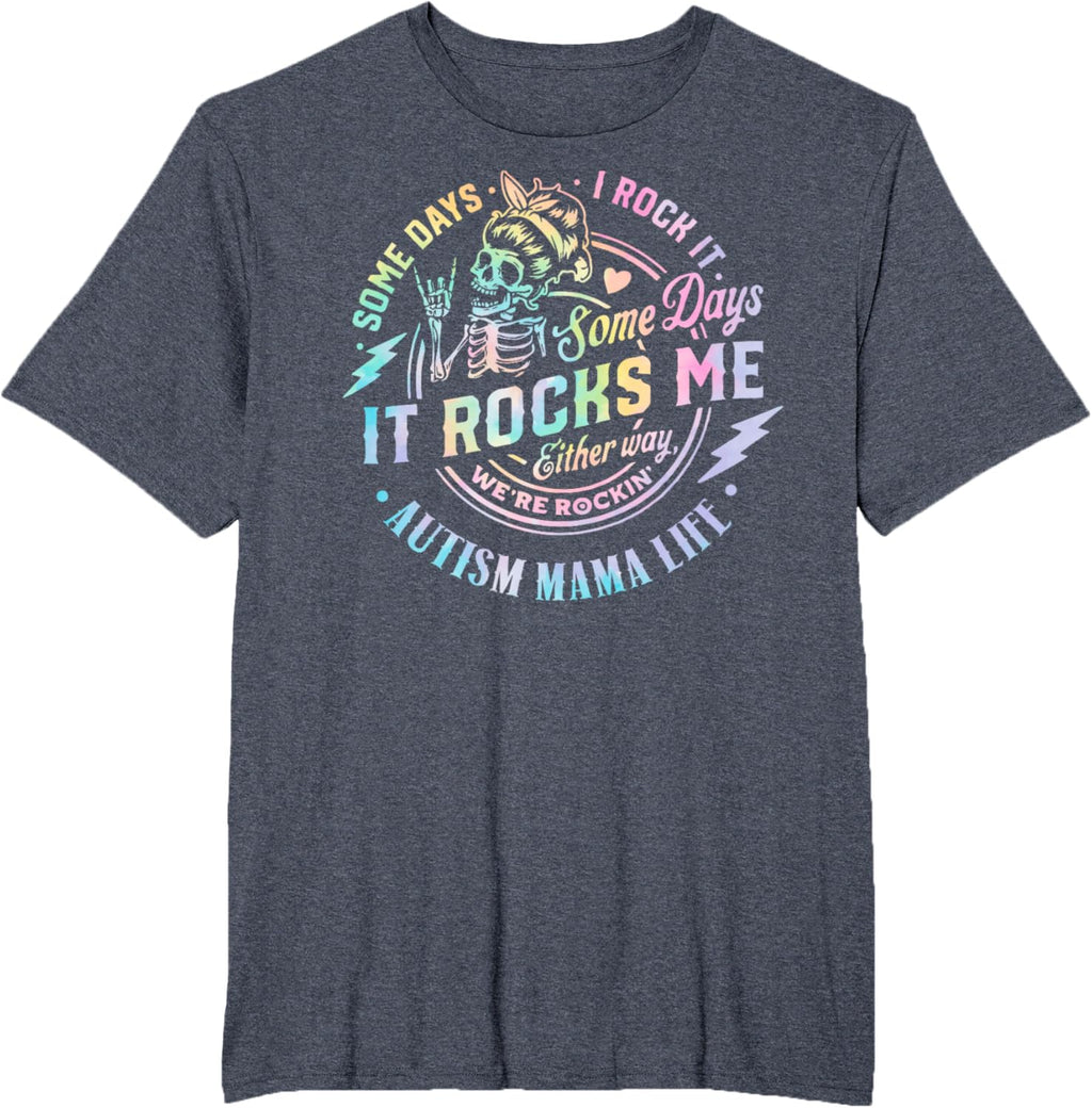 Autism Mama Life Some Days I Rock It Some Days It Rock Me