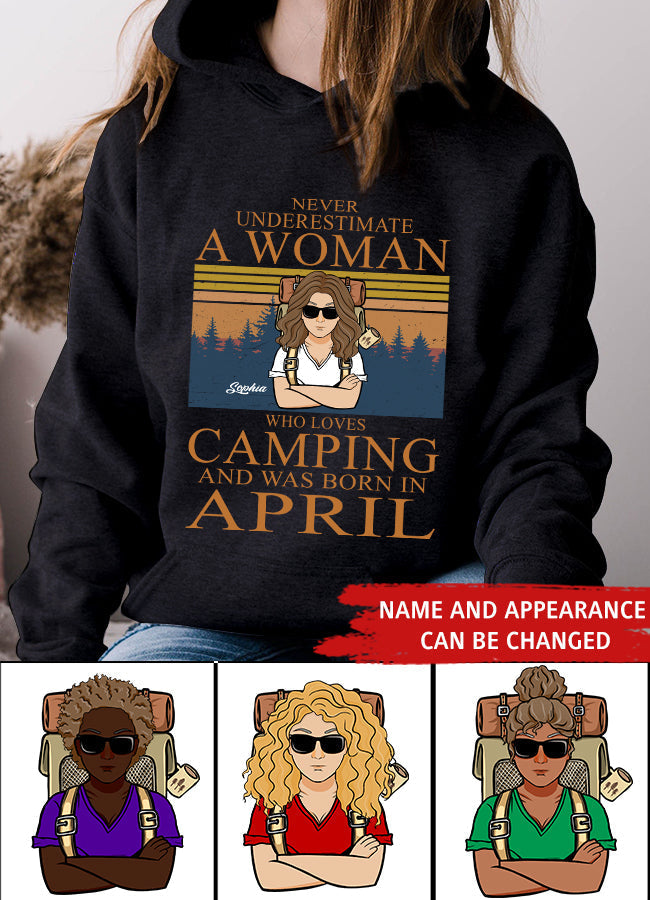 April Birthday Shirt, Custom Birthday Shirt, Camping Birthday Shirt, Never underestimate a Woman Who Loves Camping, Campers Gift, Camping Lover Unisex Cotton T Shirt